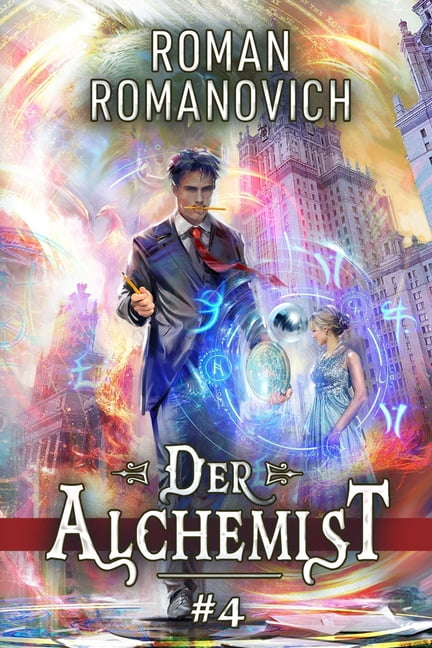 Der Alchemist Buch 4: Eine magische Progression-Fantasy Serie, (Paperback)