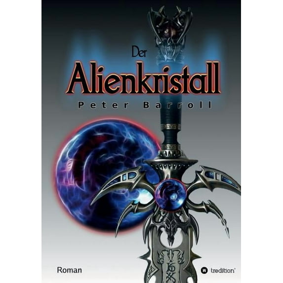 Der Alienkristall (Paperback)