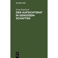 thumbnail image 1 of Der Aufsichtsrat in Genossenschaften: Praktische Anweisung FÃ¼r Die AusÃ¼bung Seiner TÃ¤tigkeit, (Hardcover), 1 of 1