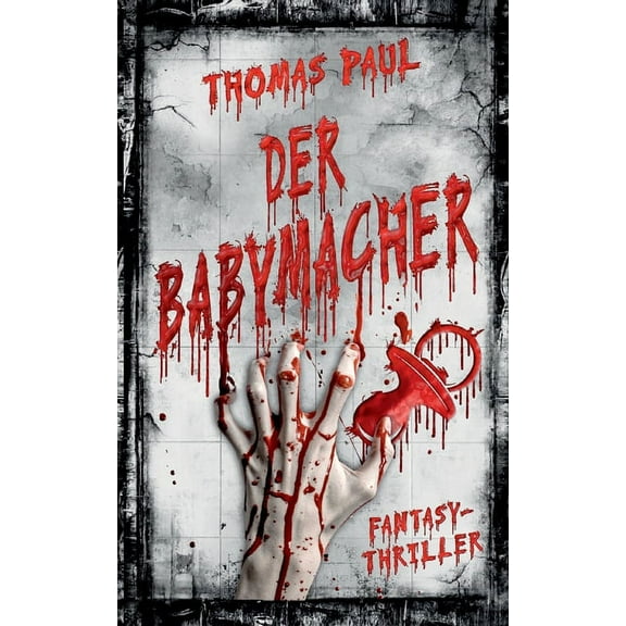 Der Babymacher (Paperback)