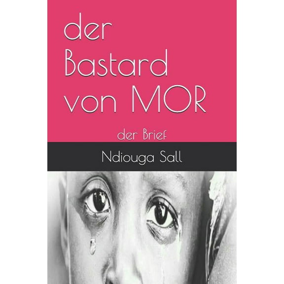 Der Bastard Von Mor : Der Brief (Paperback)