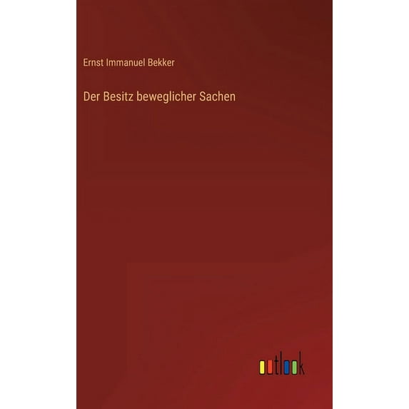 Der Besitz beweglicher Sachen (Hardcover)