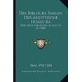 thumbnail image 1 of Der Biblische Simson Der Aegyptische Horus-Ra: Eine Neue Erklarung Zu Jud. 13-16 (1888) Paperback, 1 of 1