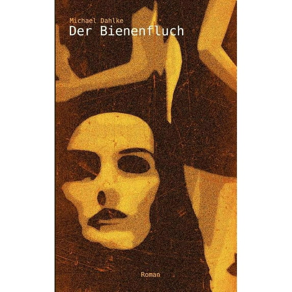 Der Bienenfluch, (Paperback)