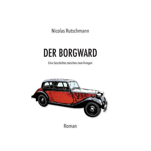 Der Borgward (Hardcover)