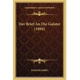 thumbnail image 1 of Der Brief An Die Galater (1894) (Paperback), 1 of 1
