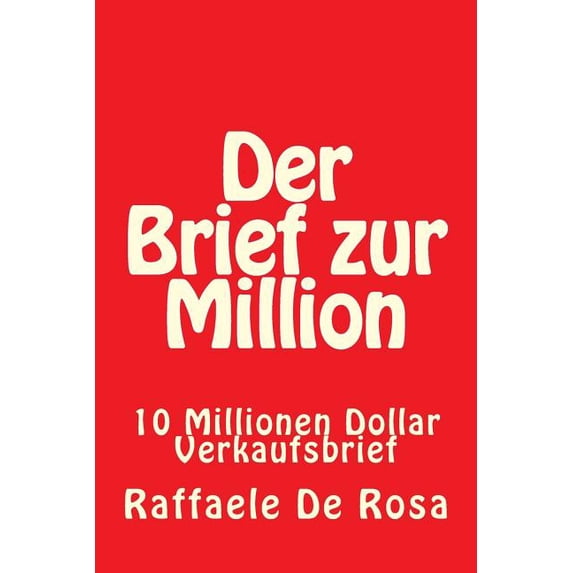 Der Brief Zur Million : 10 Millionen Dollar Verkaufsbrief