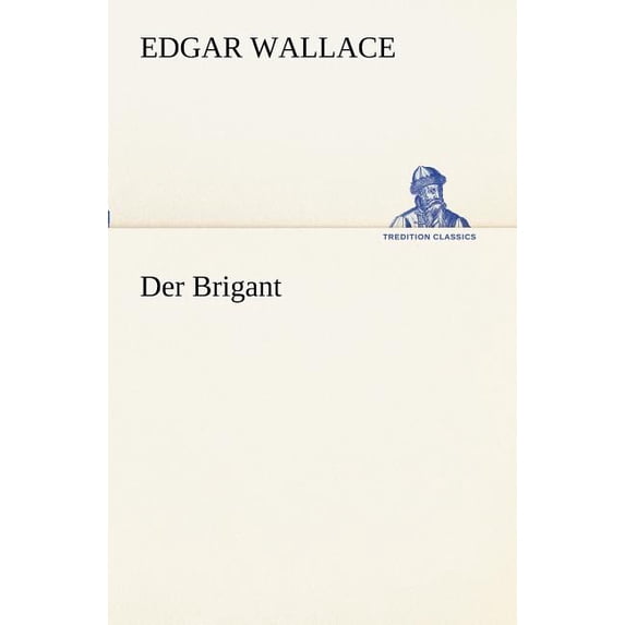 Der Brigant (Paperback)