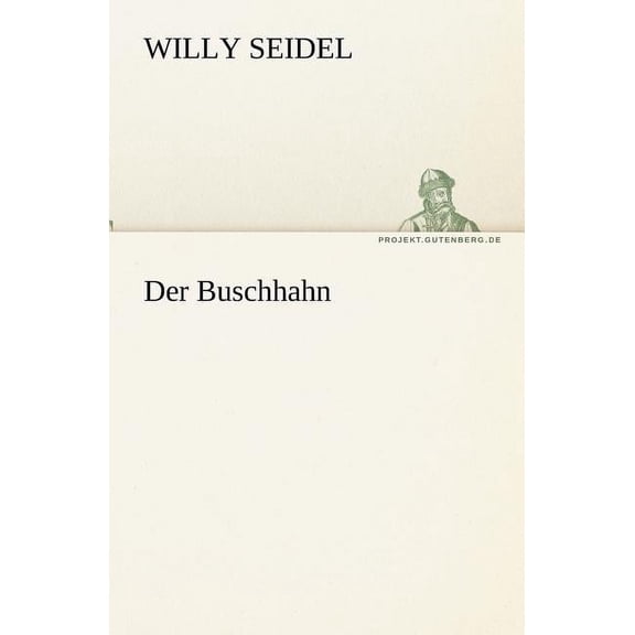 Der Buschhahn (Paperback)