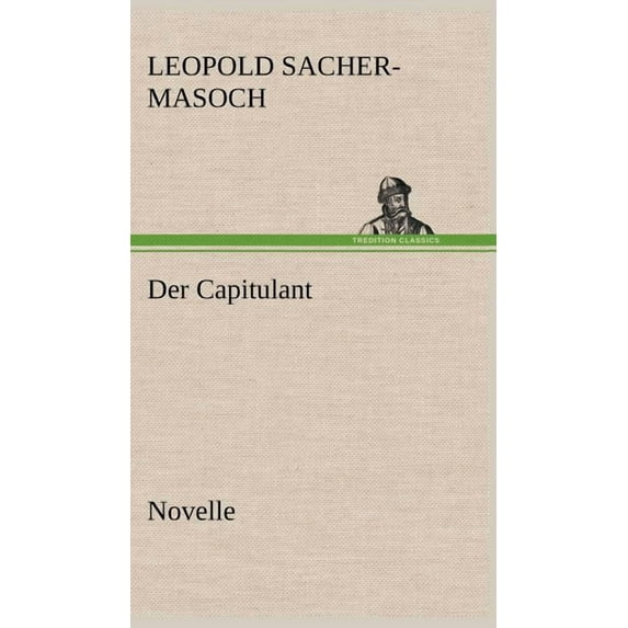 Der Capitulant (Hardcover)