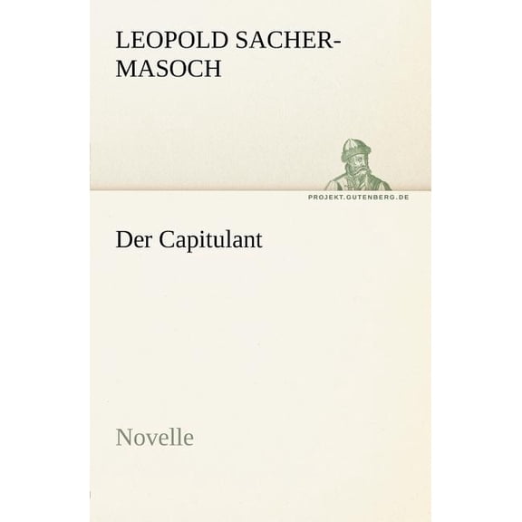 Der Capitulant, (Paperback)