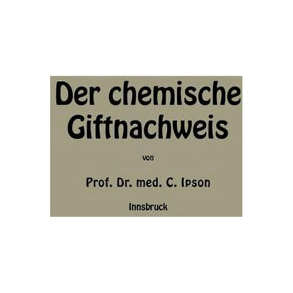 Der Chemische Giftnachweis, (Paperback)