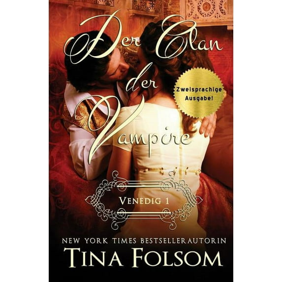 Der Clan der Vampire (Venedig - Novelle 1) (Zweisprachige Ausgabe)