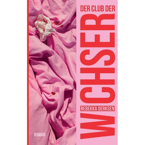 Der Club der Wichser, (Paperback)