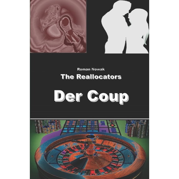 Der Coup: The Reallocators (Paperback)