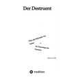 thumbnail image 1 of Der Destruent (Hardcover), 1 of 1