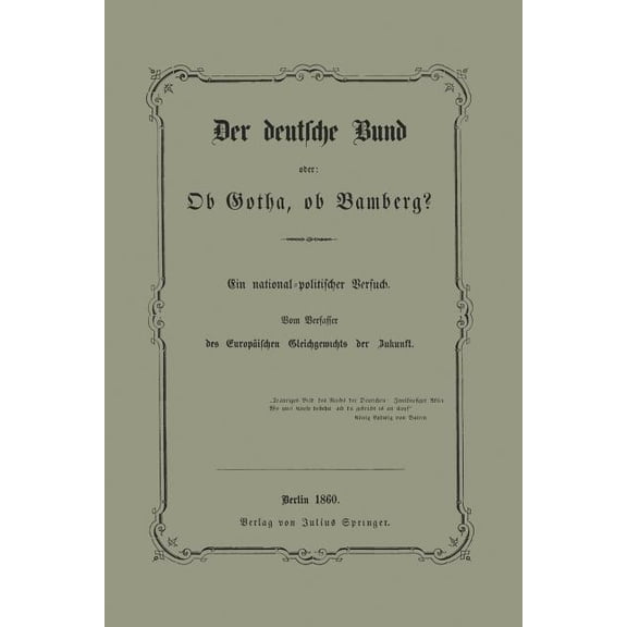 Der Deutsche Bund Oder: OB Gotha, OB Bamberg?, (Paperback)