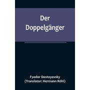 Der Doppelg nger, Paperback