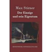 Der Einzige und sein Eigentum Hardcover