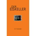 thumbnail image 1 of Der Eiskeller, (Paperback), 1 of 1