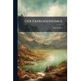thumbnail image 1 of Der Expressionismus., (Paperback), 1 of 1