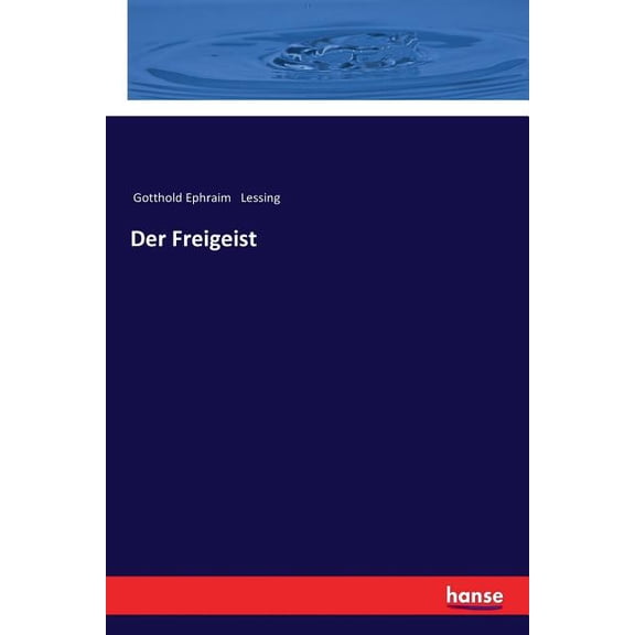 Der Freigeist, (Paperback)