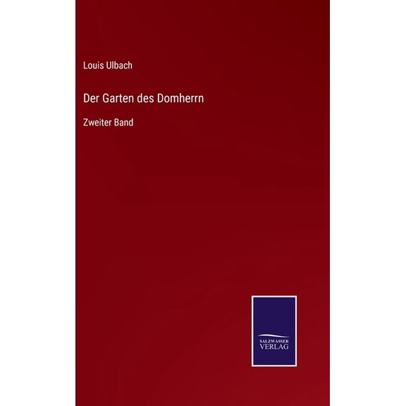Der Garten des Domherrn (Hardcover)