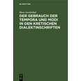 thumbnail image 1 of Der Gebrauch Der Tempora Und Modi in Den Kretischen Dialektinschriften, (Hardcover), 1 of 1