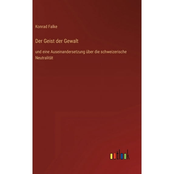 Der Geist der Gewalt (Hardcover)