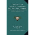 thumbnail image 1 of Der Gesamte Geschaftsverkehr Mit Der Reichsbank: Ein Handbuch Zur Orientierung Fur Das Publikum (1900) Paperback, 1 of 1