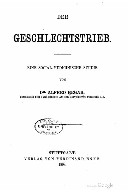 Der Geschlechtstrieb. Eine socialmedicinische Studie, (Paperback)