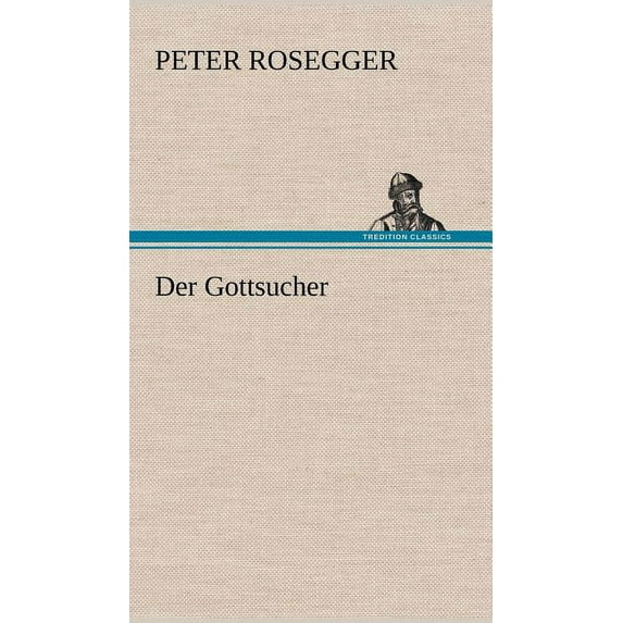 Der Gottsucher (Hardcover)