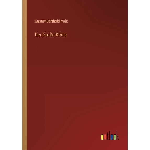 Der Große König (Paperback)