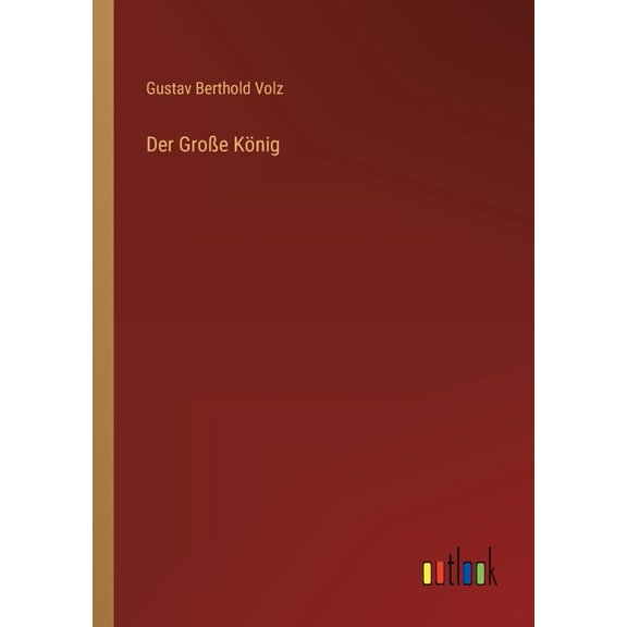 Der Groe Knig (Paperback)