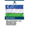 thumbnail image 1 of Der Hauptinhalt Des Konzepts Des MilitÃ¤rischen Patriotismus, (Paperback), 1 of 1