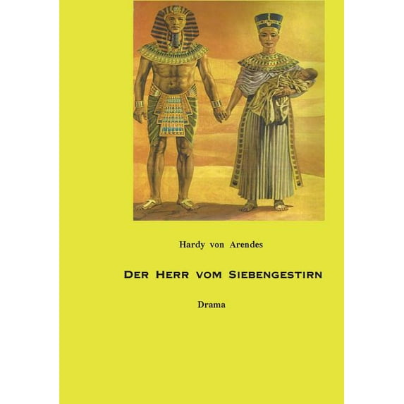 Der Herr vom Siebengestirn: Drama, (Paperback)