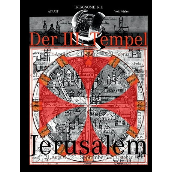 Der III. Tempel Jerusalem: Das Mysterium des Asmodäus - Der 3. Tempel, (Paperback)
