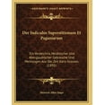 thumbnail image 1 of Der Indiculus Superstitionum Et Paganiarum : Ein Verzeichnis Heidnischer Und Aberglaubischer Gebrauche Und Meinungen Aus Der Zeit Karls Grossen (1891) (Paperback), 1 of 1