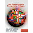 thumbnail image 1 of Der Interkulturelle Kompetenz-Knigge 2100: Kultur, Kompetenz, EindrÃ¼cke - Gesten, Rituale, Zeitempfinden - Berichte, Tip, (Paperback), 1 of 1