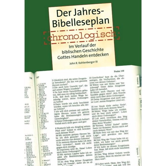 Der Jahres Bibelleseplan chronologisch : Im Verlauf der biblischen Geschichte Gottes Handeln entdecken (Paperback)