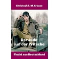 thumbnail image 1 of Der Jude auf der Pritsche: Flucht aus Deutschland, (Hardcover), 1 of 1