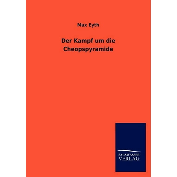 Der Kampf Um Die Cheopspyramide