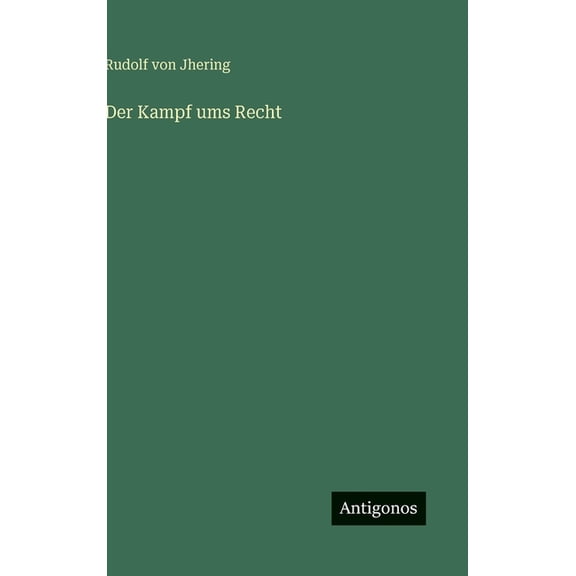 Der Kampf ums Recht, (Hardcover)