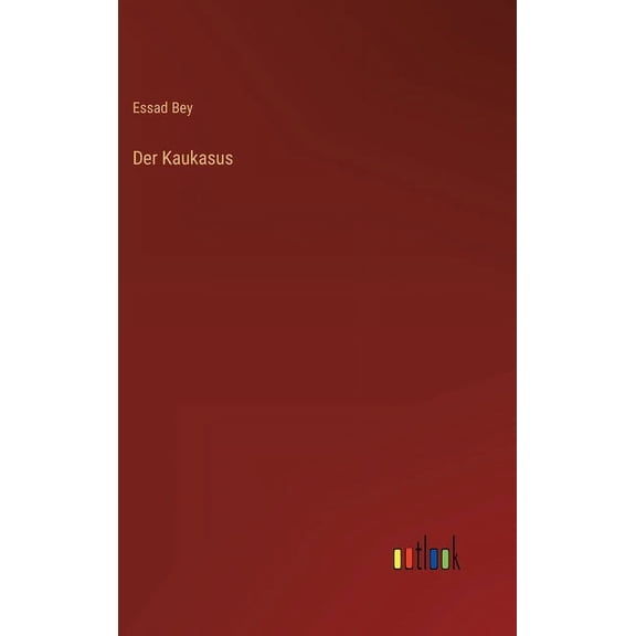 Der Kaukasus (Hardcover)