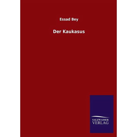 Der Kaukasus (Paperback)