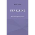 thumbnail image 1 of Der Kleine: Kulinarischer Kriminalroman, (Paperback), 1 of 1