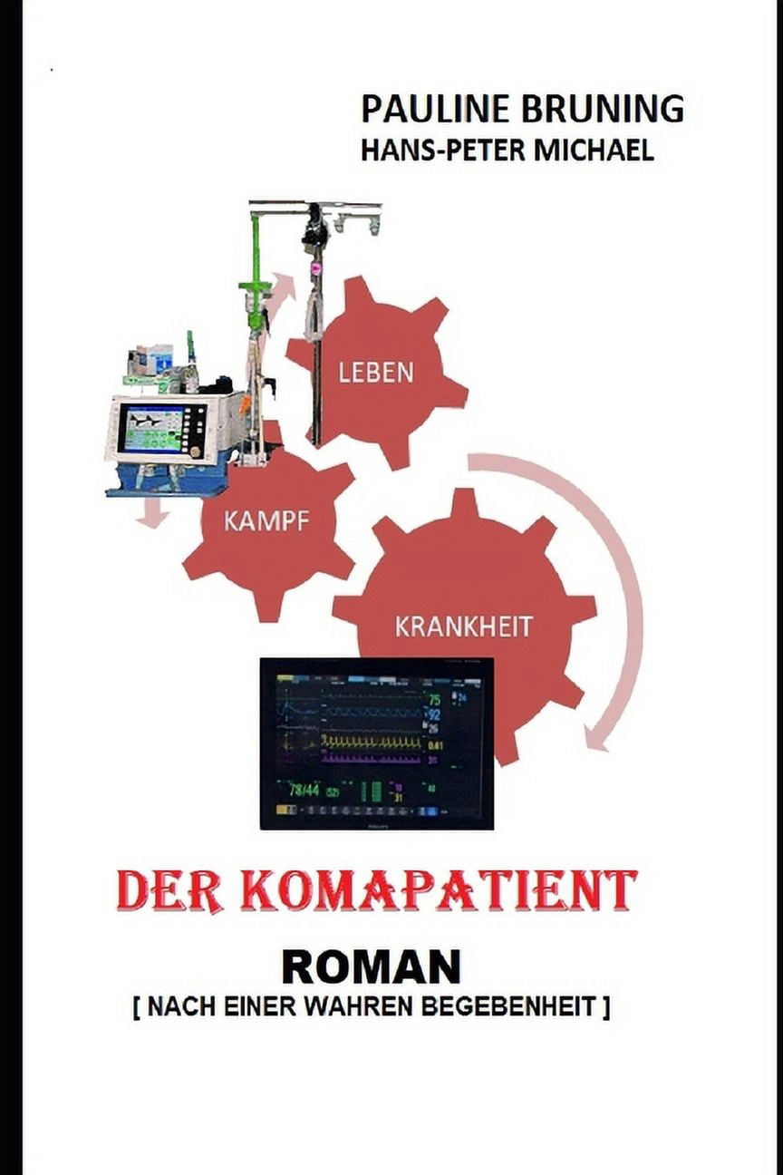 Der Komapatient : Wille zum Leben (Paperback)