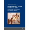 thumbnail image 1 of Der Kosmos als Vorbild und Lehrmeister: Studien ueber den Raum-Zeit-Diskurs in der roemischen Lebenswelt, (Hardcover), 1 of 1