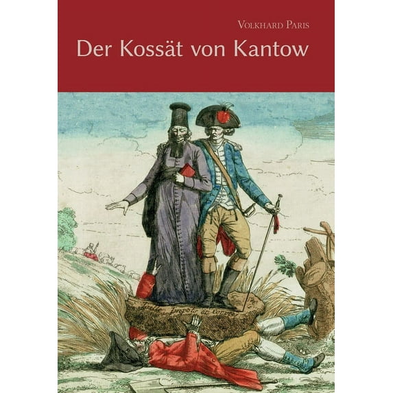 Der Kosst von Kantow German Edition Paperback 3883723568 9783883723563 Volkhardt Paris