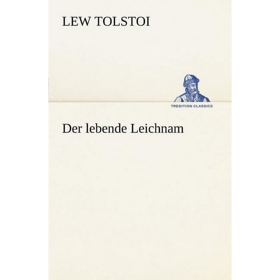 Der Lebende Leichnam (Paperback)